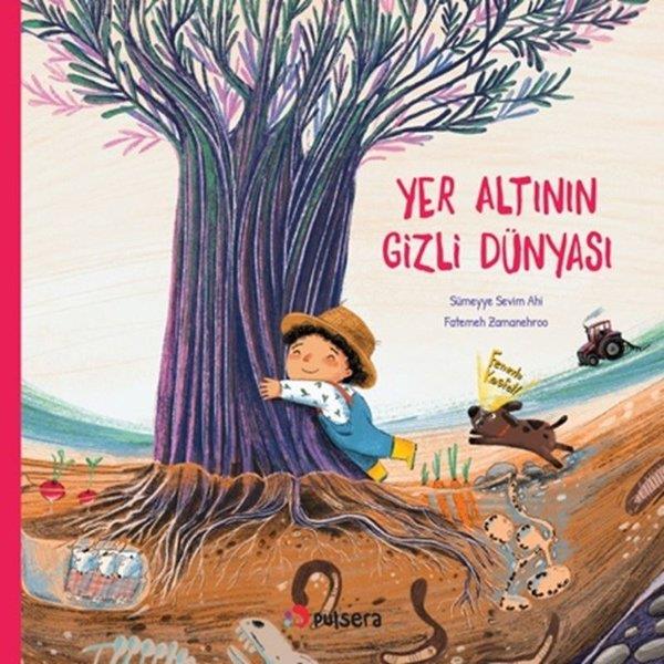 Sümeyye Sevim AhiEgitim Etkinlik KitaplariYer Altının Gizli Dünyası