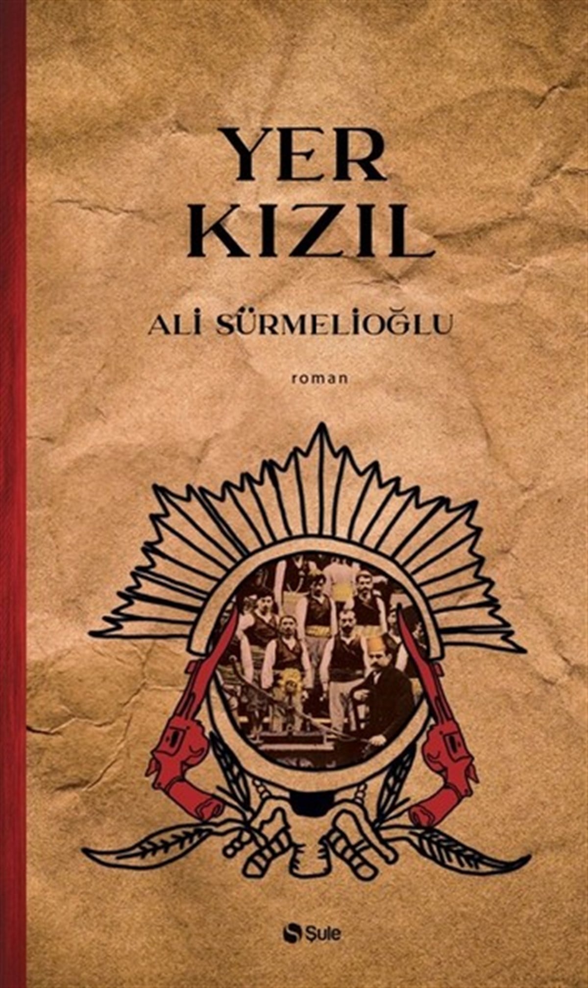 Ali SürmelioğluTürkiye RomanYer Kızıl