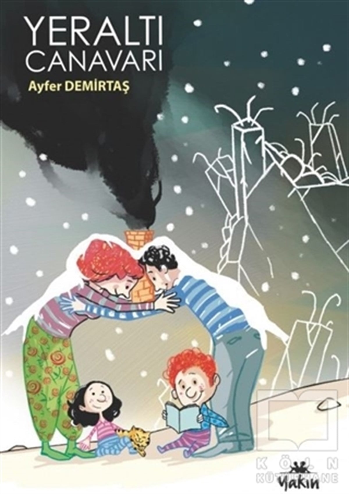 Ayfer DemirtaşÇocuk Hikaye KitaplarıYeraltı Canavarı