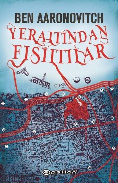 Ben AaronovitchFantastik Kitaplar & Fantastik RomanlarYeraltından Fısıltılar