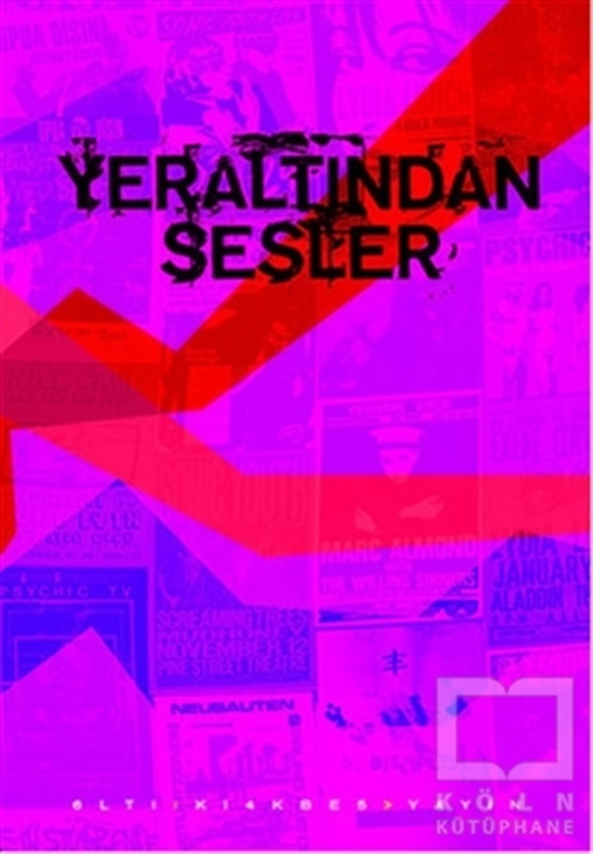 KolektifDiğerYeraltından Sesler