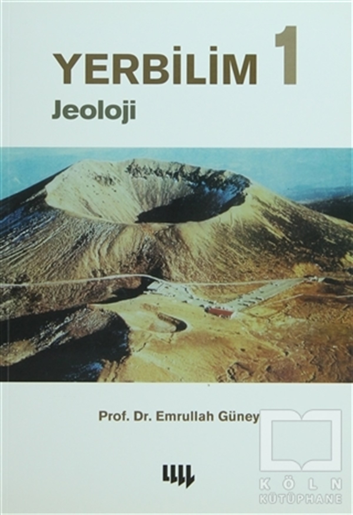 Emrullah GüneyAkademikYerbilim 1 - Jeoloji