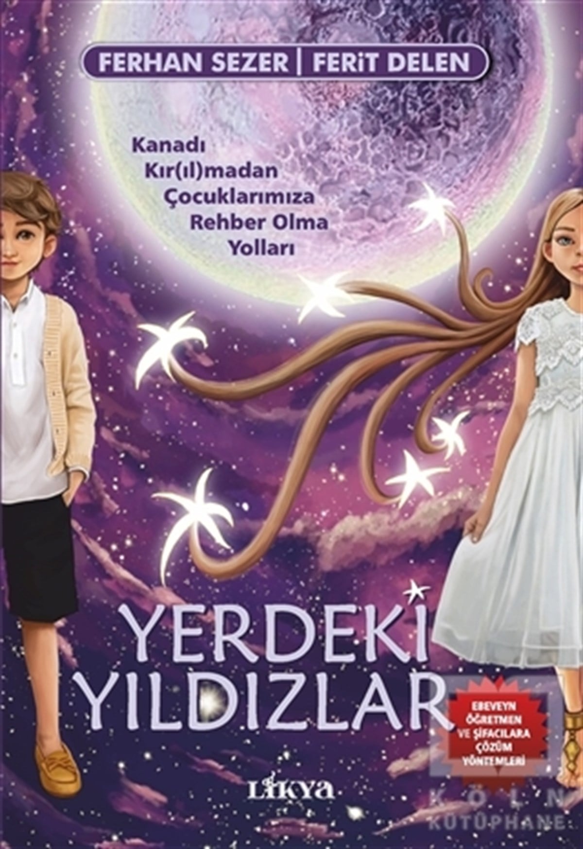 Ferit DelenAile ve Çocuk KitaplarıYerdeki Yıldızlar