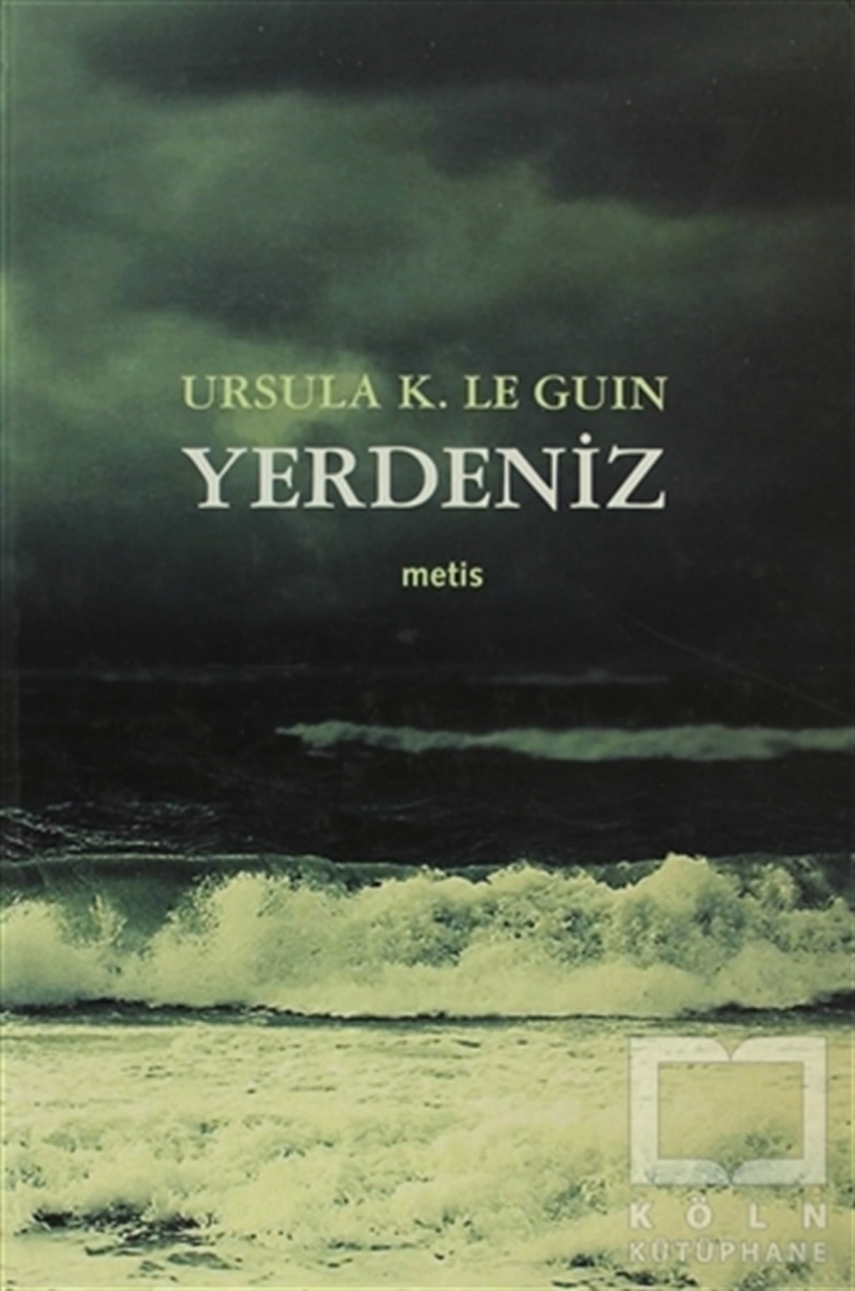 Ursula K. Le GuinFantastikYerdeniz