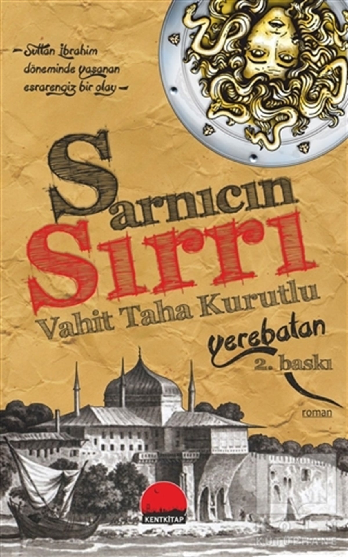 Vahit Taha KurutluTürk EdebiyatıYerebatan Sarnıcın Sırrı