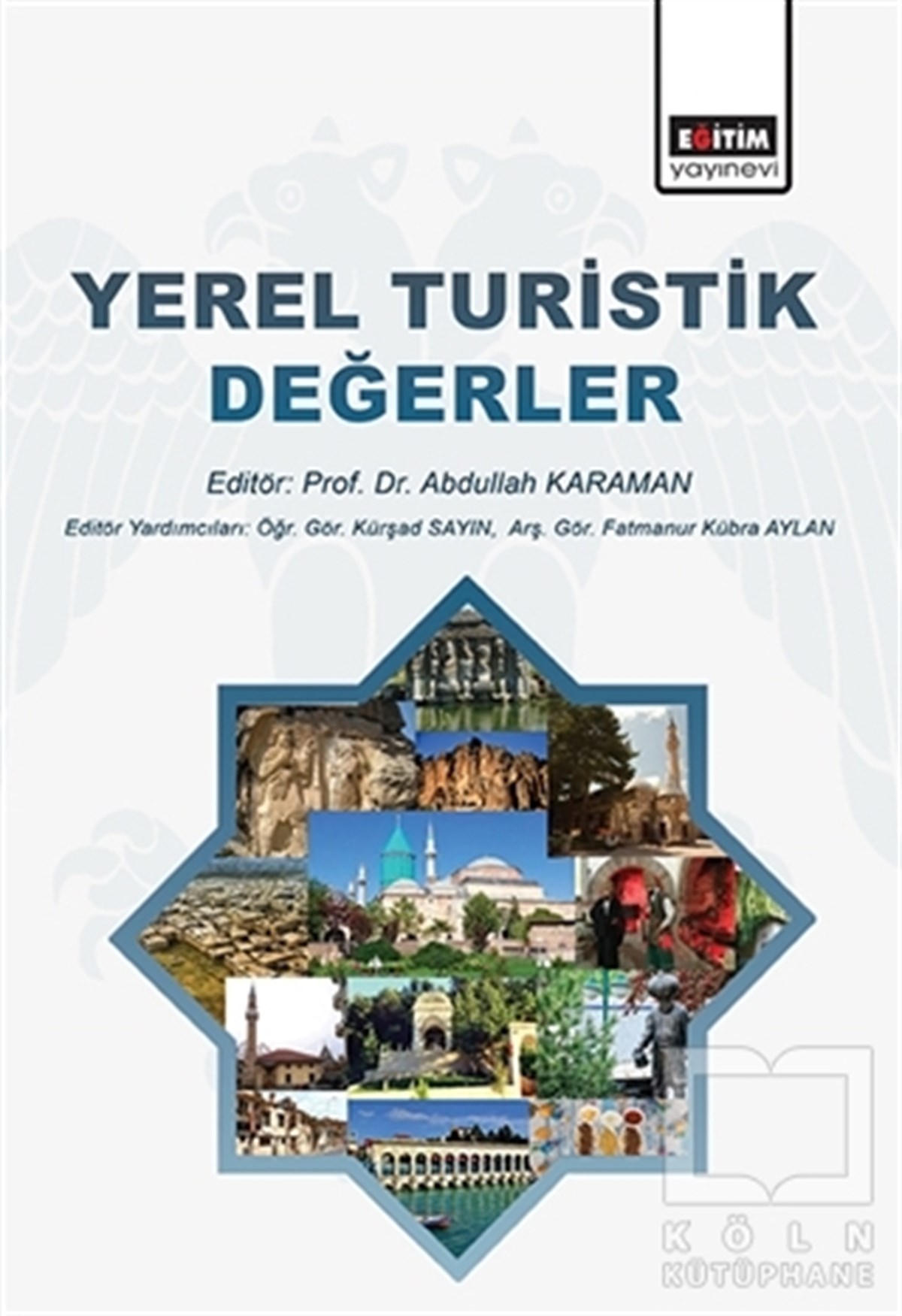 KolektifGezi ve Rehber KitaplarıYerel Turistik Değerler