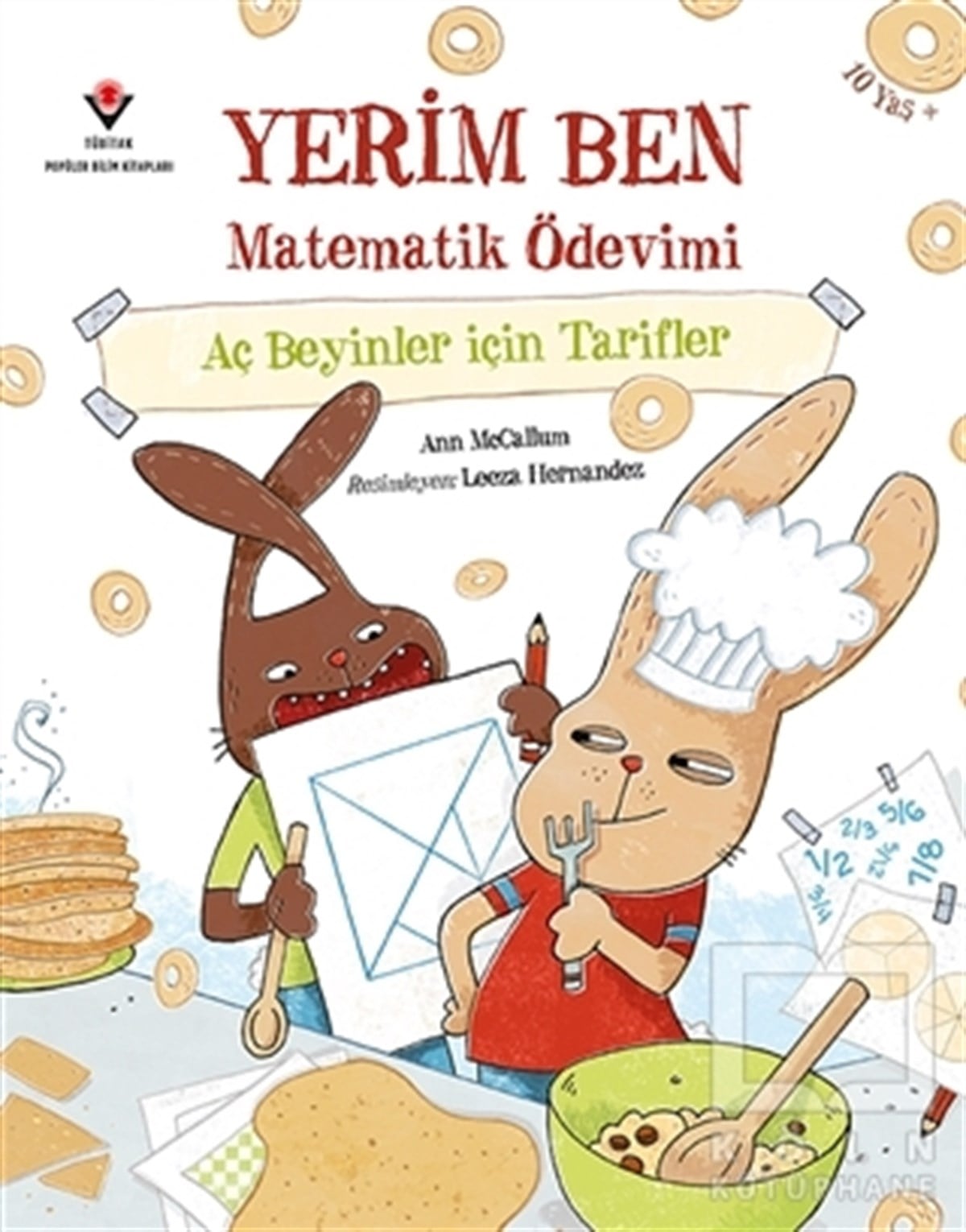Ann McCallumHikayelerYerim Ben Matematik Ödevimi - Aç Beyinler İçin Tarifler