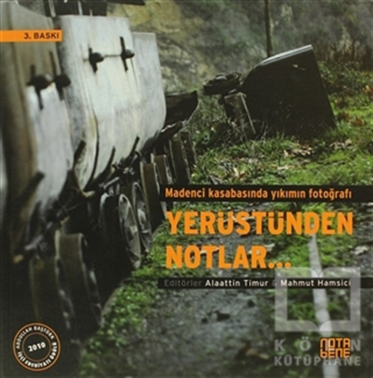 Alaattin TimurDiğerYerüstünden Notlar
