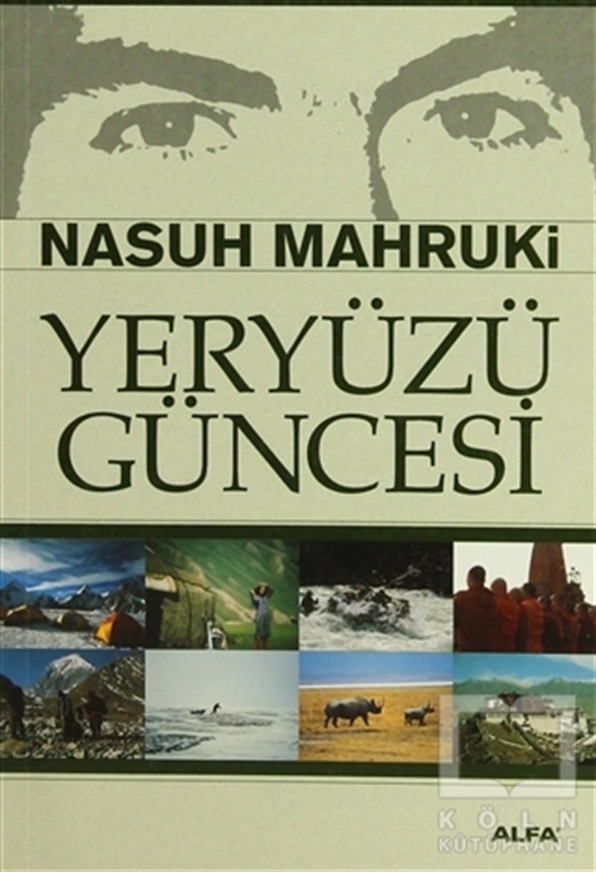 Nasuh MahrukiÖnemli Olaylar ve Biyografi - OtobiyografiYeryüzü Güncesi