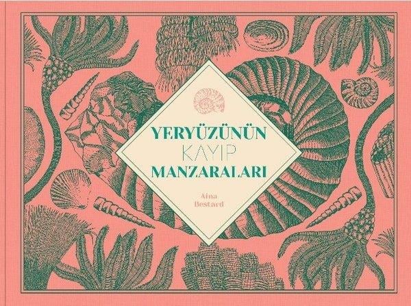 Aina BestardDünya RomanYeryüzünün Kayıp Manzaraları