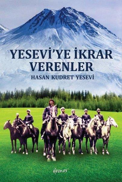 Hasan Kudret YeseviOsmanli TarihiYesevi'ye İkrar Verenler