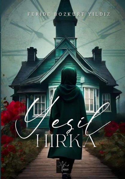 Feride Bozkurt YıldızHikaye (Öykü) KitaplarıYeşil Hırka