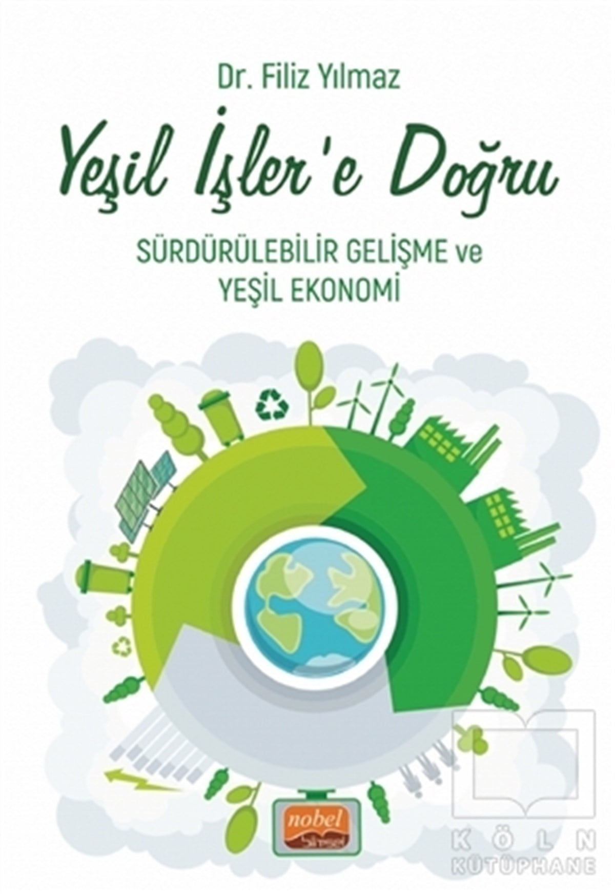Filiz YılmazDiğerYeşil İşler'e Doğru