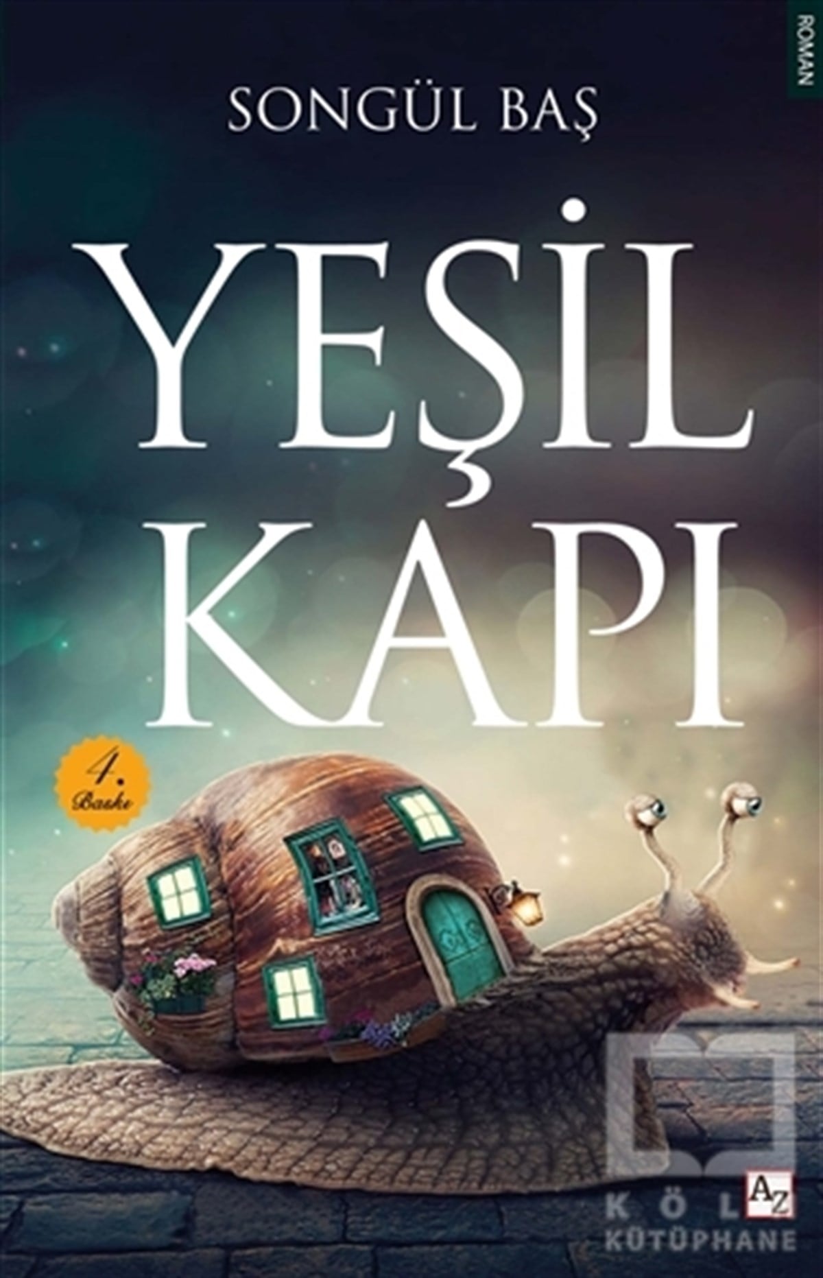 Songül BaşTürkçe RomanlarYeşil Kapı