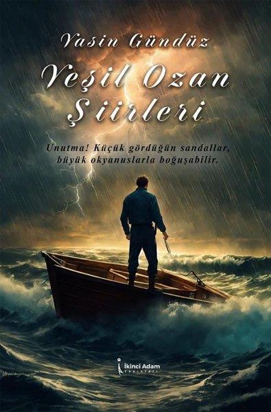 Yasin GündüzTürk ŞiiriYeşil Ozan Şiirleri