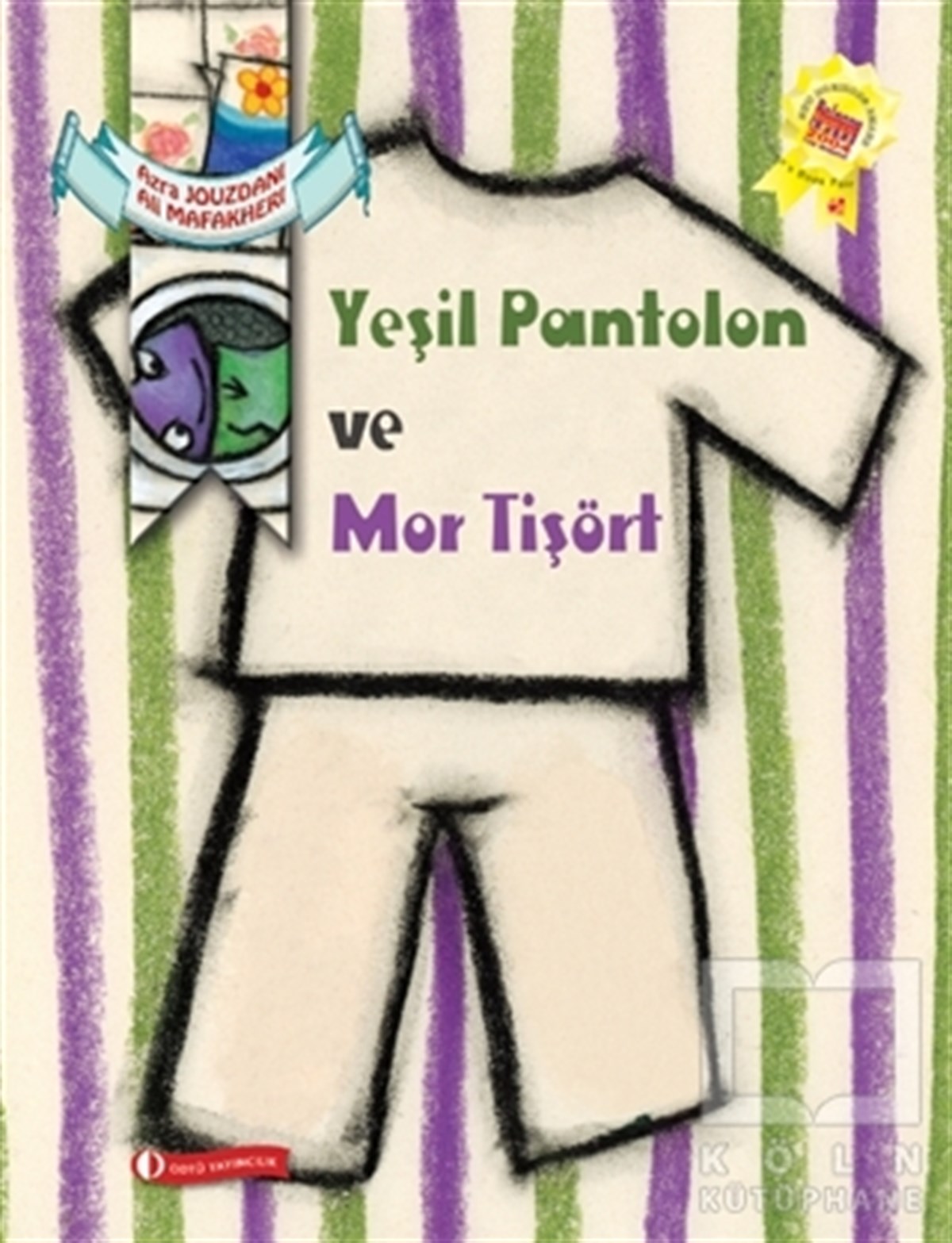 Azra JouzdaniRoman-ÖyküYeşil Pantolon ve Mor Tişört
