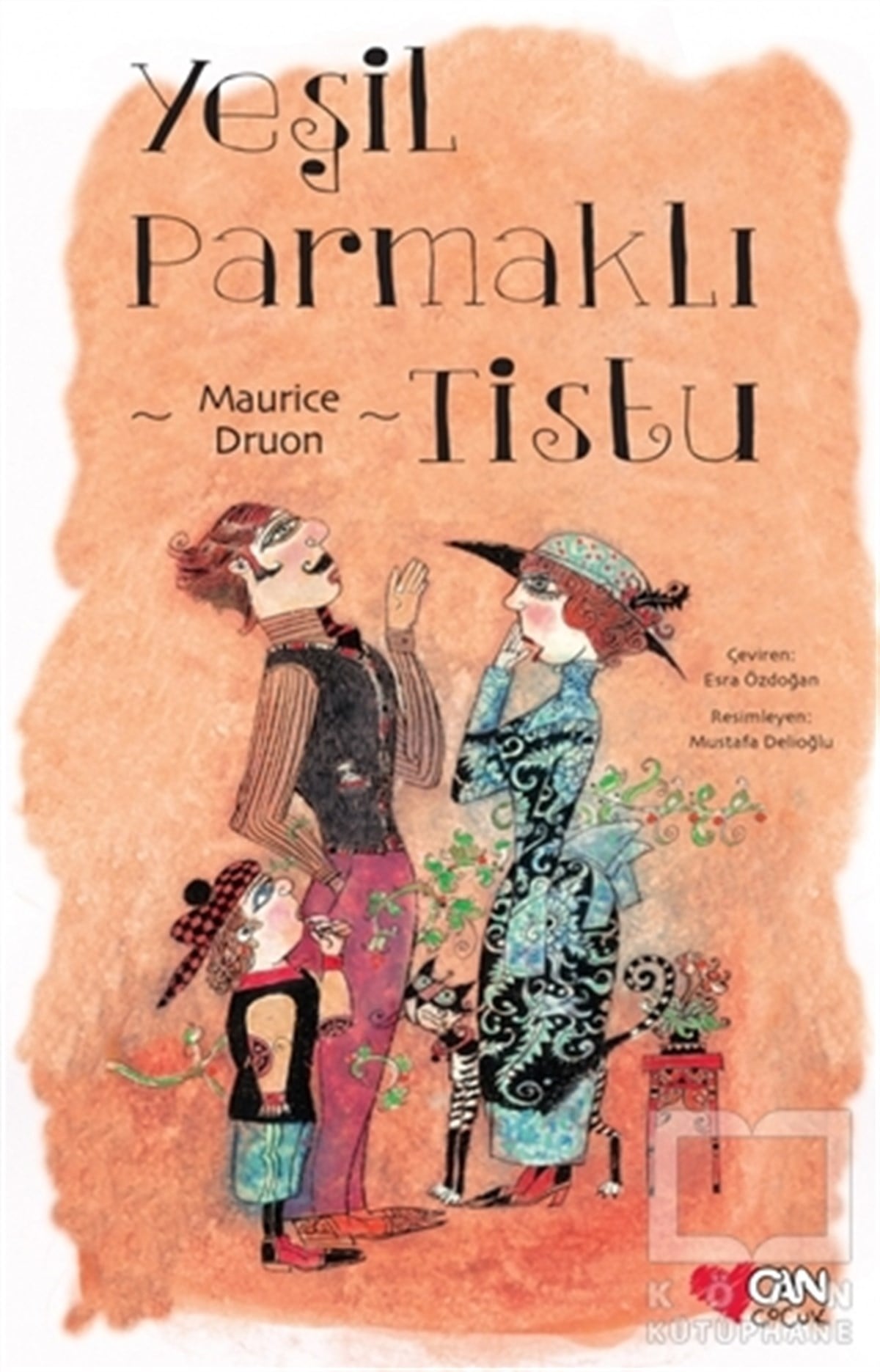 Maurice DruonÇocuk RomanlarıYeşil Parmaklı Tistu