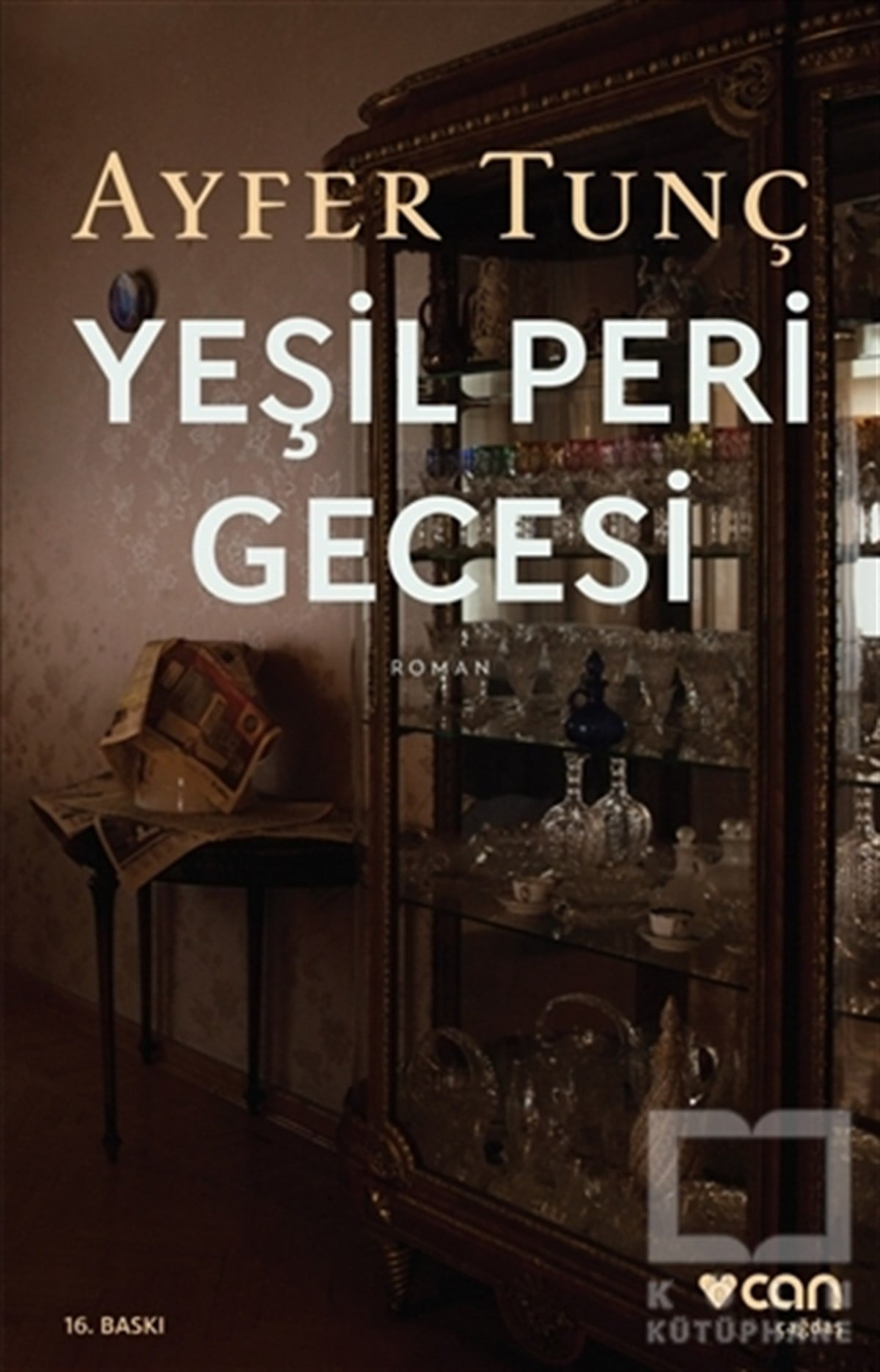 Ayfer TunçTürkçe RomanlarYeşil Peri Gecesi
