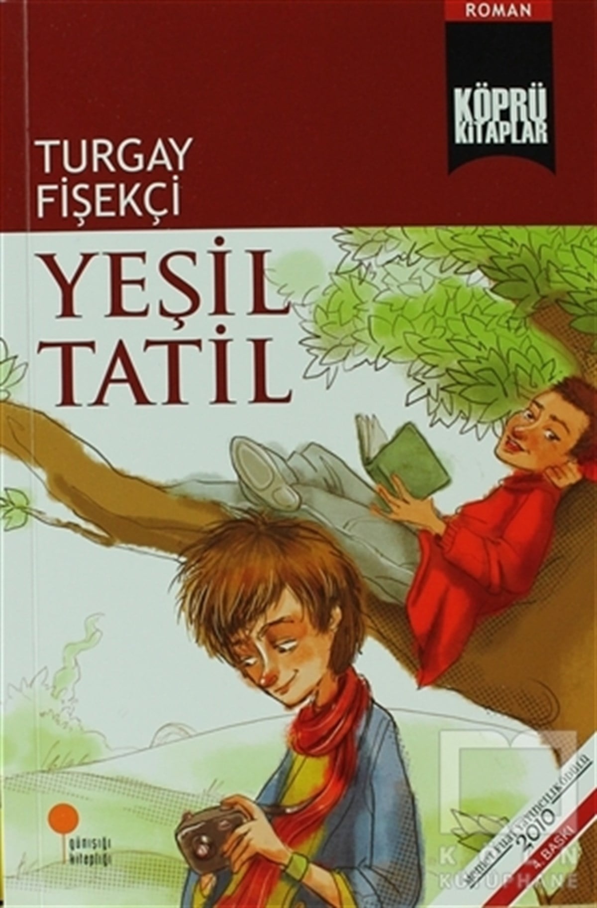 Turgay FişekçiRoman-ÖyküYeşil Tatil