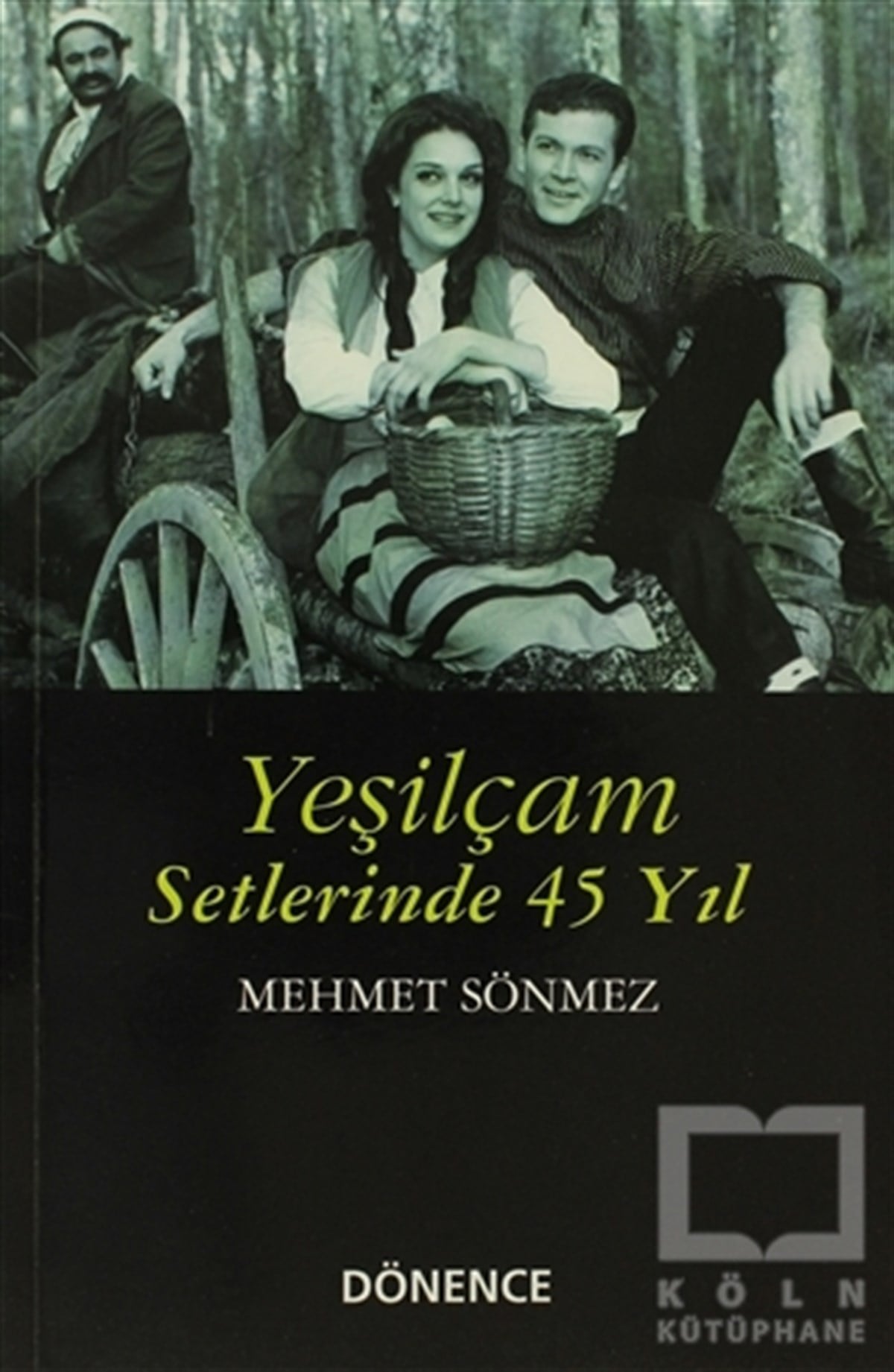 Mehmet SönmezFotoğraf, Sinema, TiyatroYeşilçam Setlerinde 45 Yıl