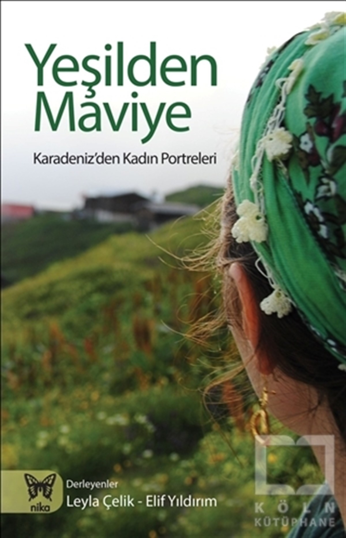 KolektifDenemeYeşilden Maviye