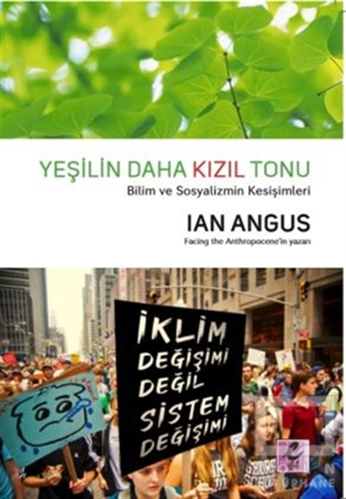 Ian AngusDiğerYeşilin Daha Kızıl Tonu