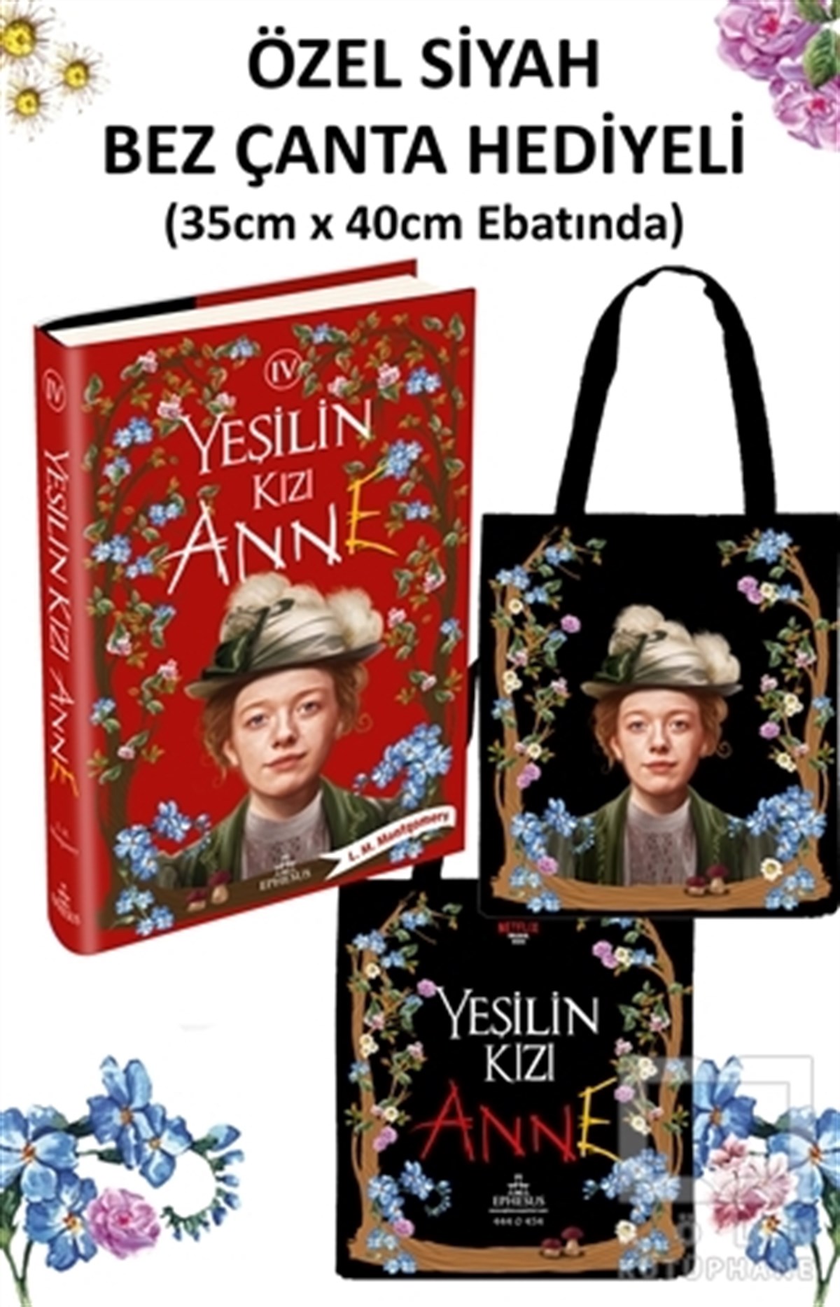 L. M. MontgomeryTürkçe RomanlarYeşilin Kızı Anne 4 (Ciltli) - Özel Siyah Bez Çanta Hediyeli