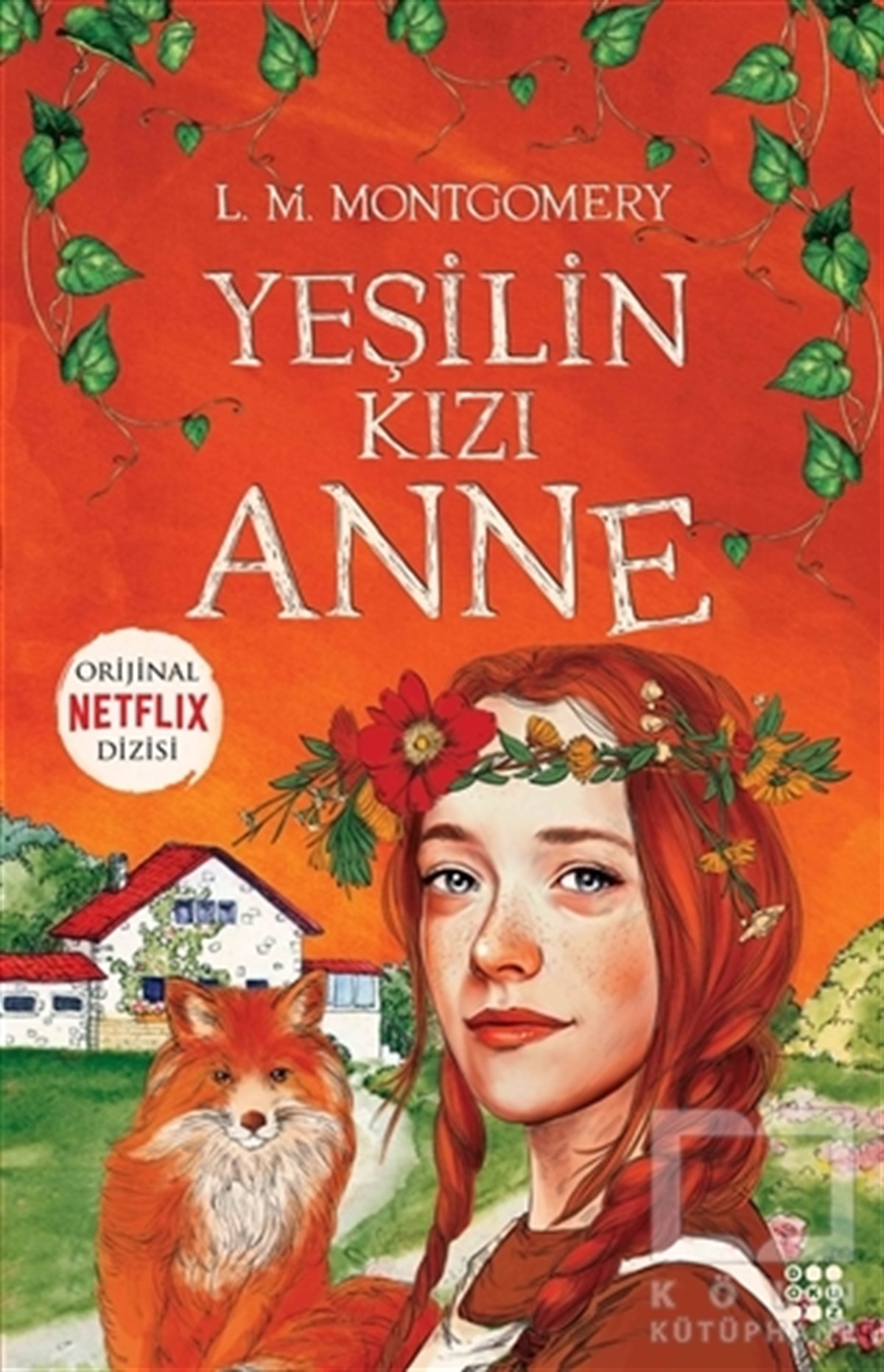 L. M. MontgomeryTürkçe RomanlarYeşilin Kızı Anne