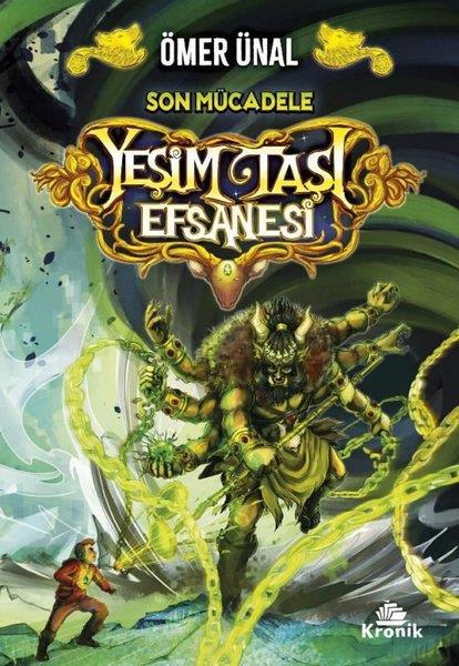 Ömer ÜnalFantastik / Bilim KurguYeşim Taşı Efsanesi - Son Mücadele