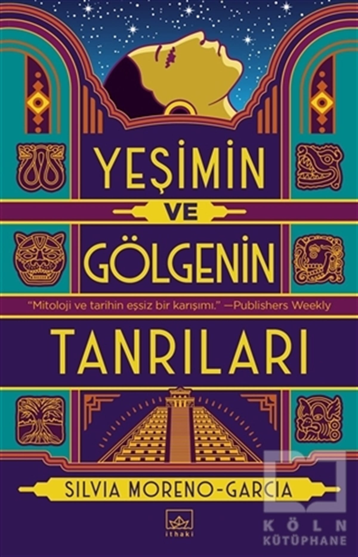 Silvia Moreno - GarciaFantastik Kitaplar & Fantastik RomanlarYeşimin ve Gölgenin Tanrıları