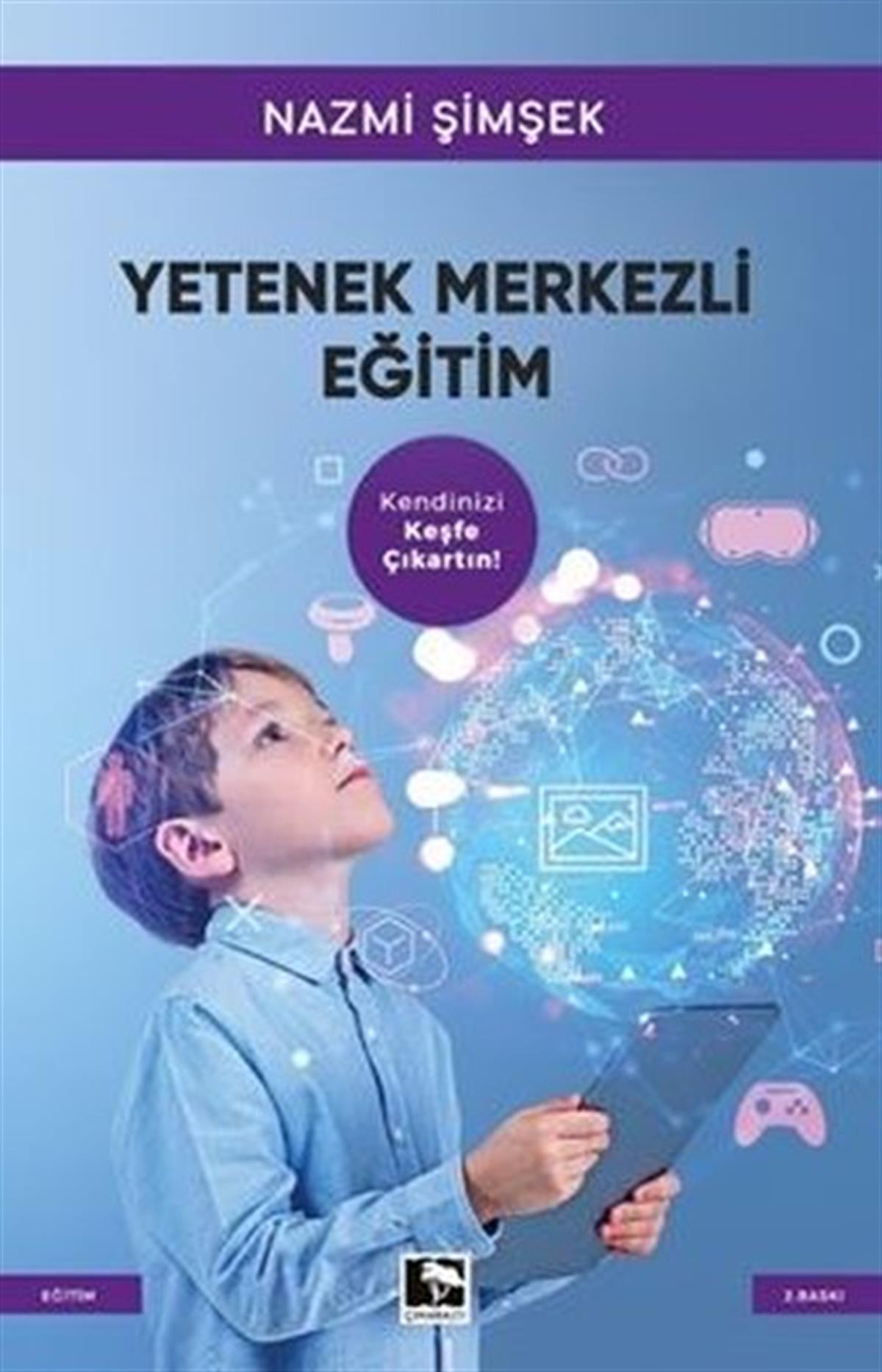 Nazmi ŞimşekÇocuk Gelisim KitaplariYetenek Merkezli Eğitim