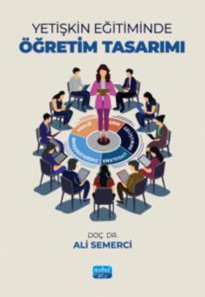 Müstakim ArıcıEğitimYetişkin Eğitiminde Öğretim Tasarımı