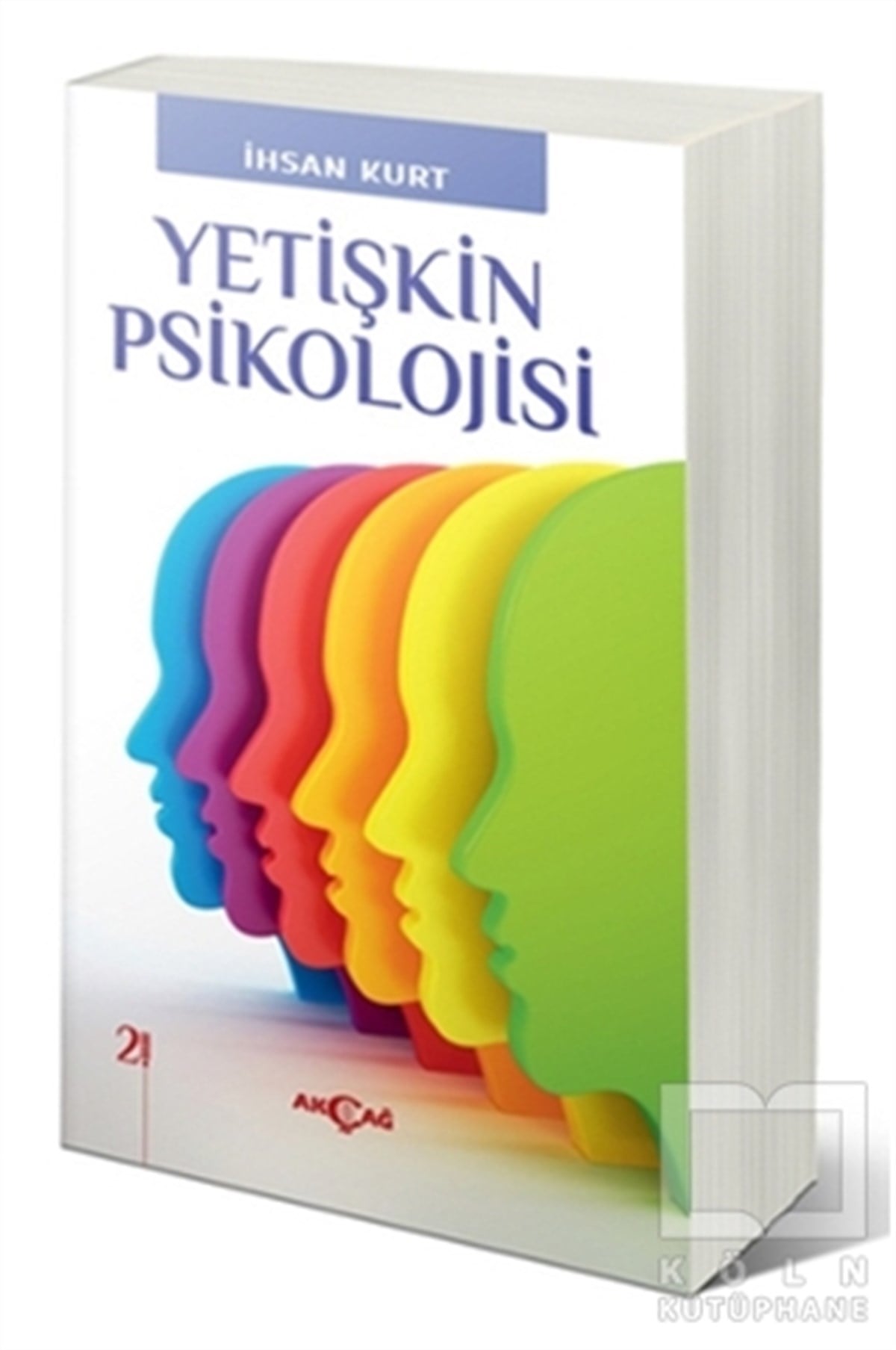 İhsan KurtDiğerYetişkin Psikolojisi