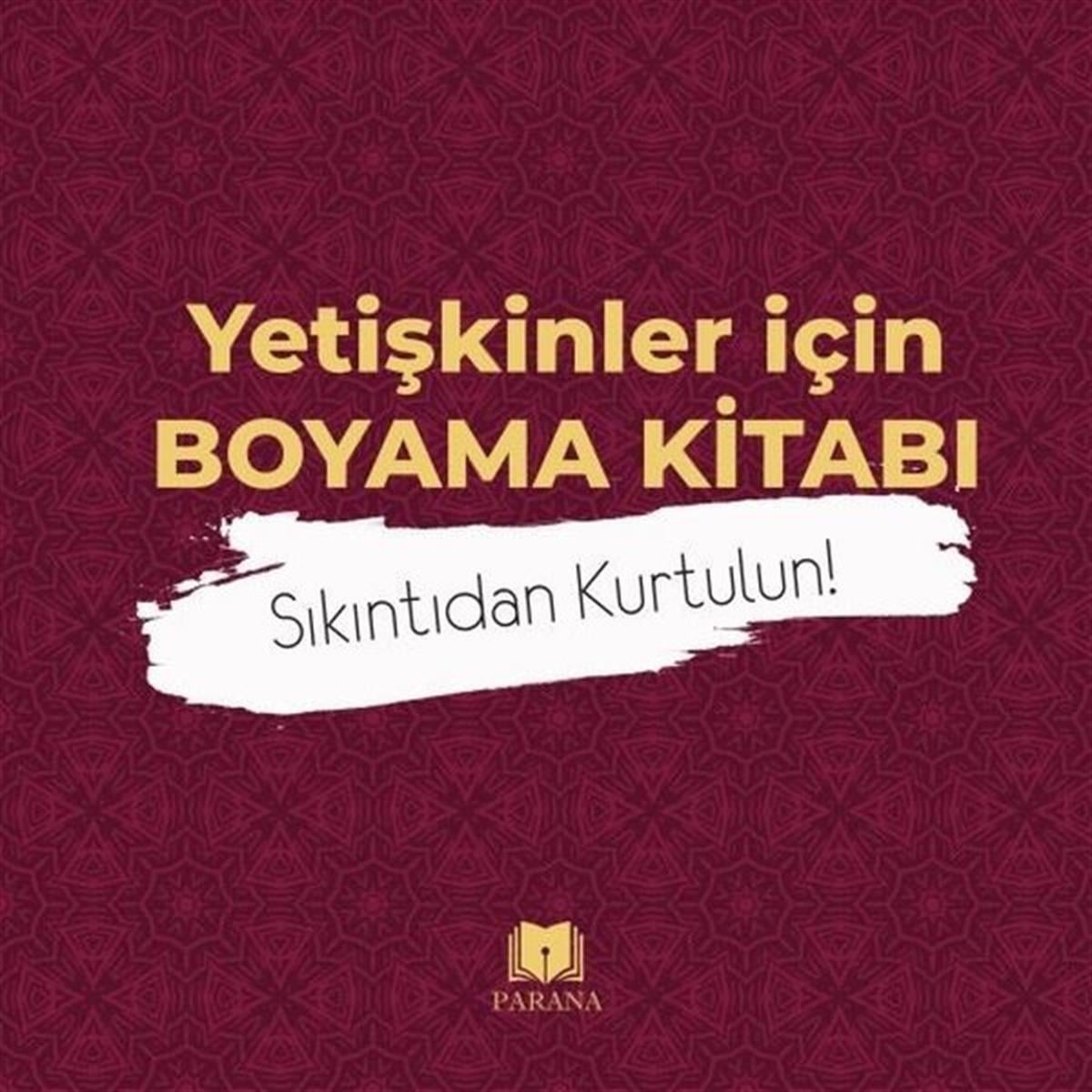 Emine YıldızgilDiğerYetişkinler için Boyama Kitabı-Mandala
