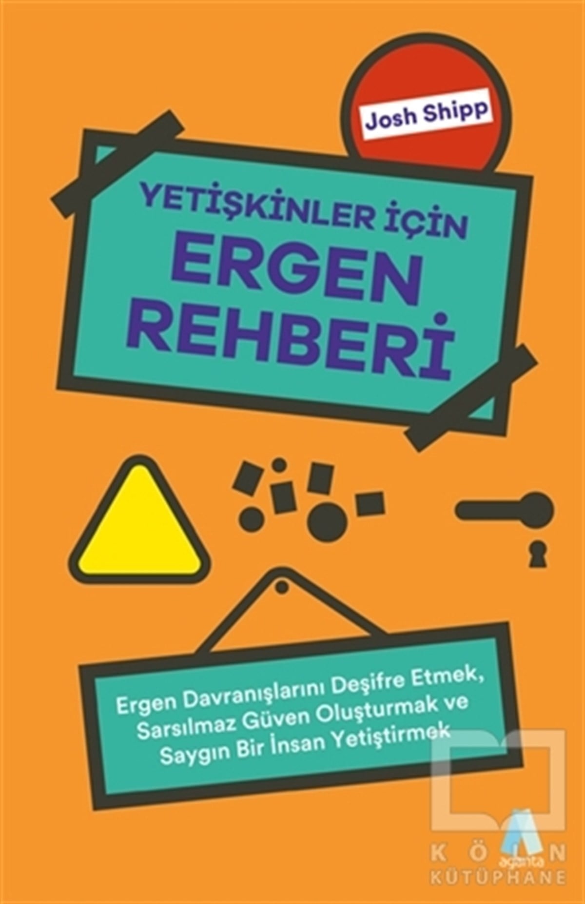 Josh ShippBaşvuru KitaplarıYetişkinler İçin Ergen Rehberi
