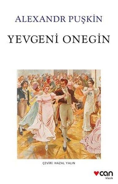 Aleksandr PuşkinDünya KlasikleriYevgeni Onegin