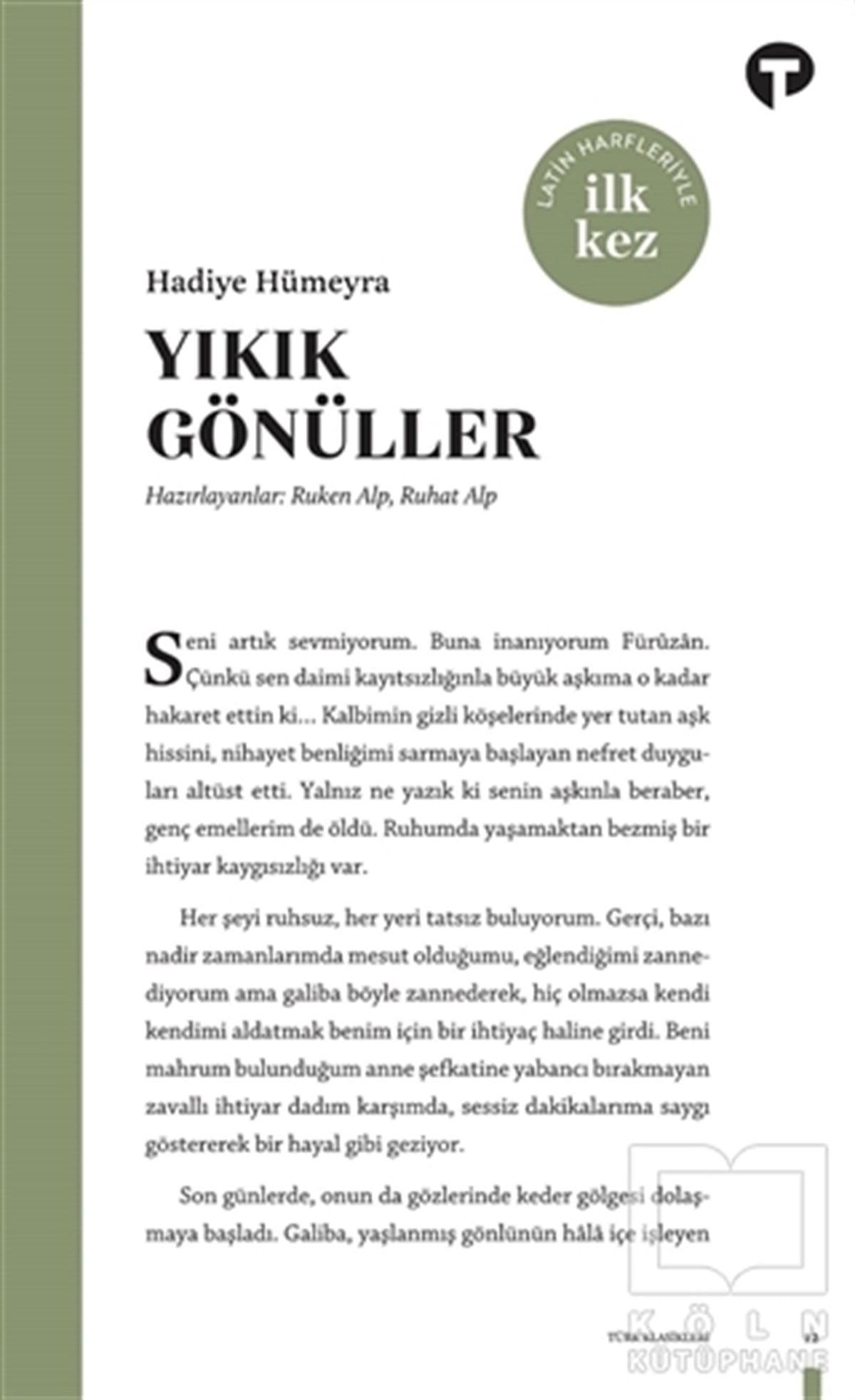 Hadiye HümeyraRomanYıkık Gönüller