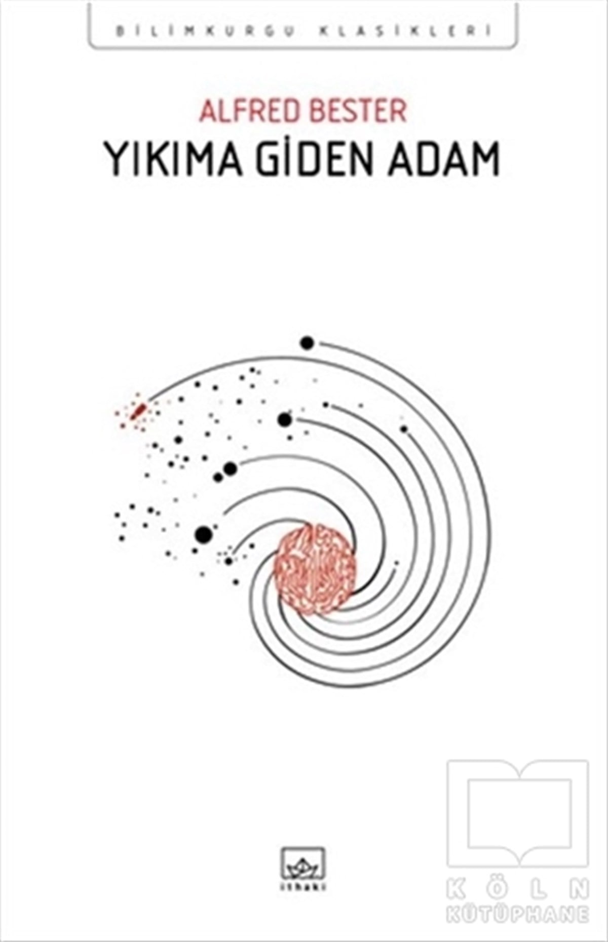 Alfred BesterBilimkurguYıkıma Giden Adam