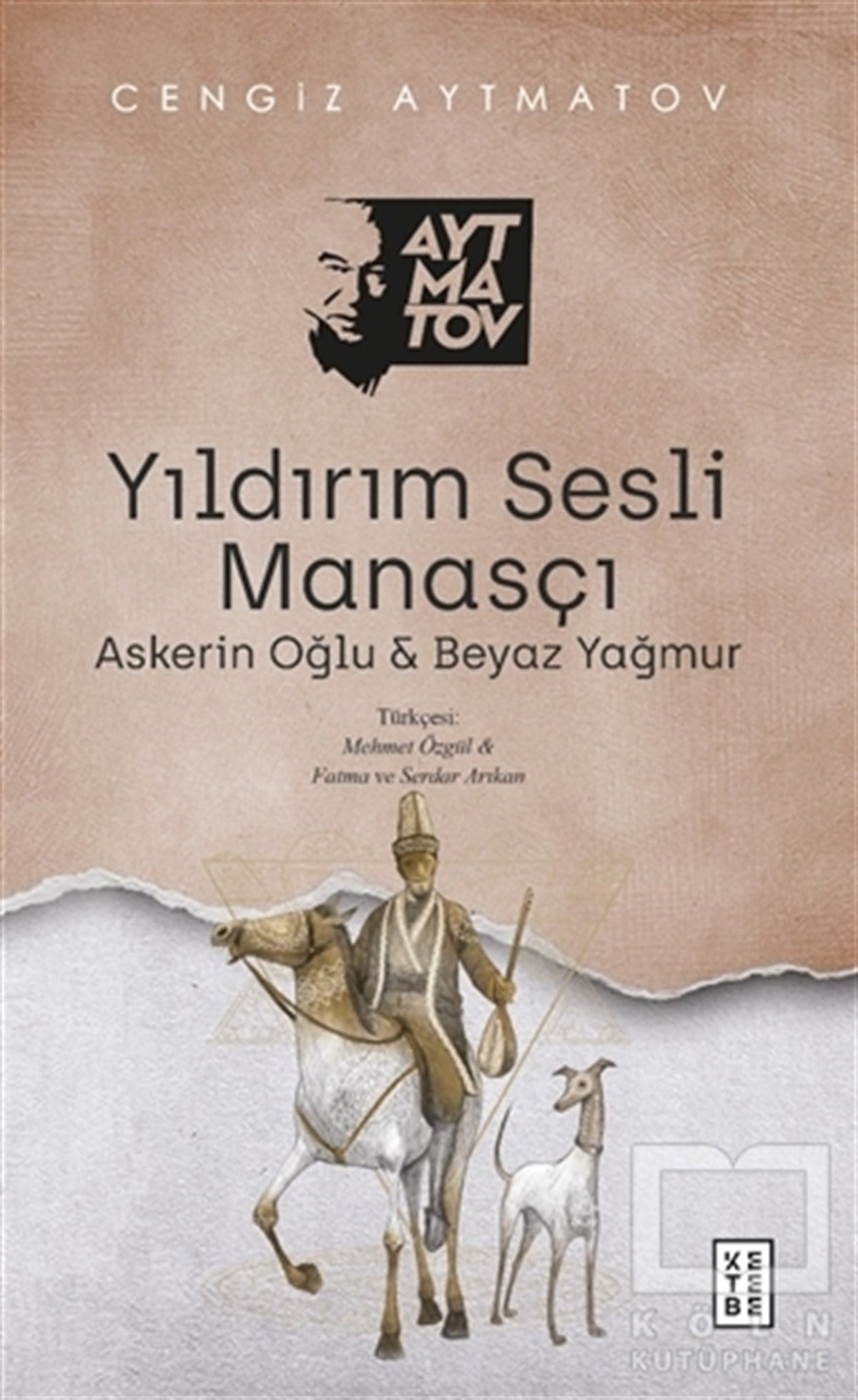Cengiz AytmatovHikaye (Öykü) KitaplarıYıldırım Sesli Manasçı