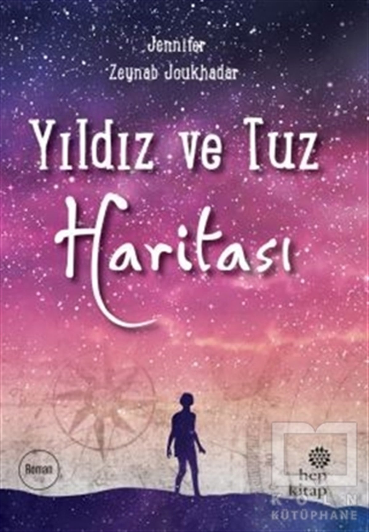 Jennifer Zeynab JoukhadarTürkçe RomanlarYıldız ve Tuz Haritası