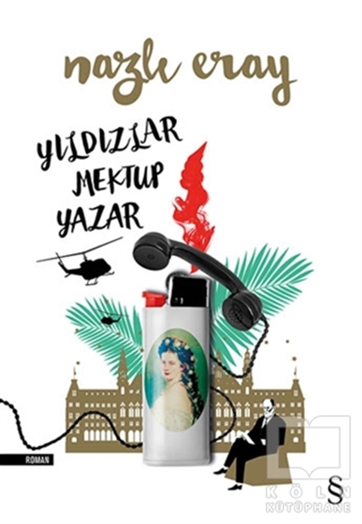 Nazlı ErayRomanYıldızlar Mektup Yazar
