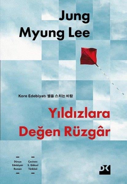 Jung Myung LeeDünya RomanYıldızlara Değen Rüzgar
