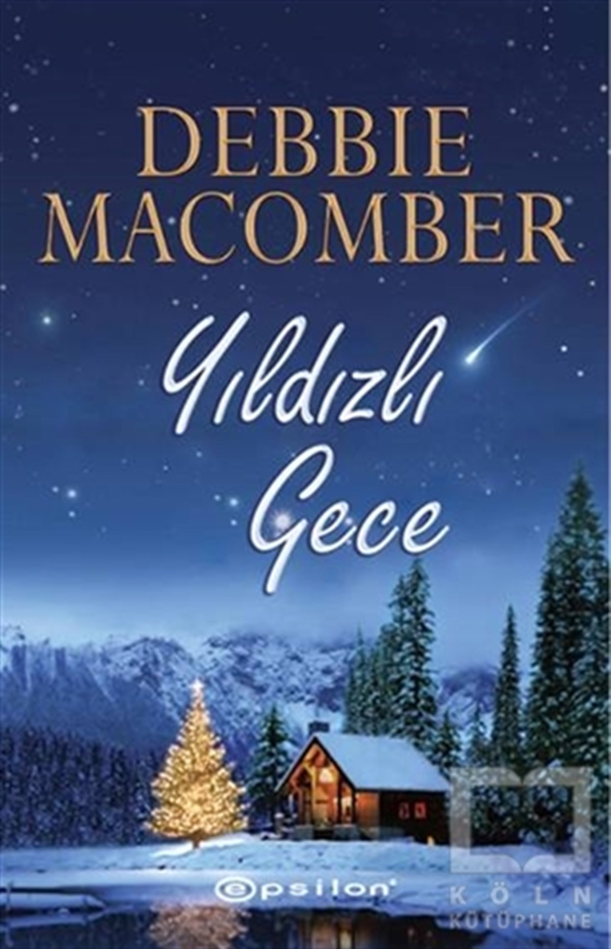 Debbie MacomberRomanYıldızlı Gece