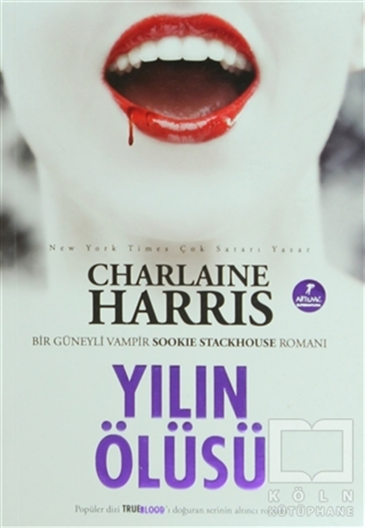 Charlaine HarrisRomanYılın Ölüsü