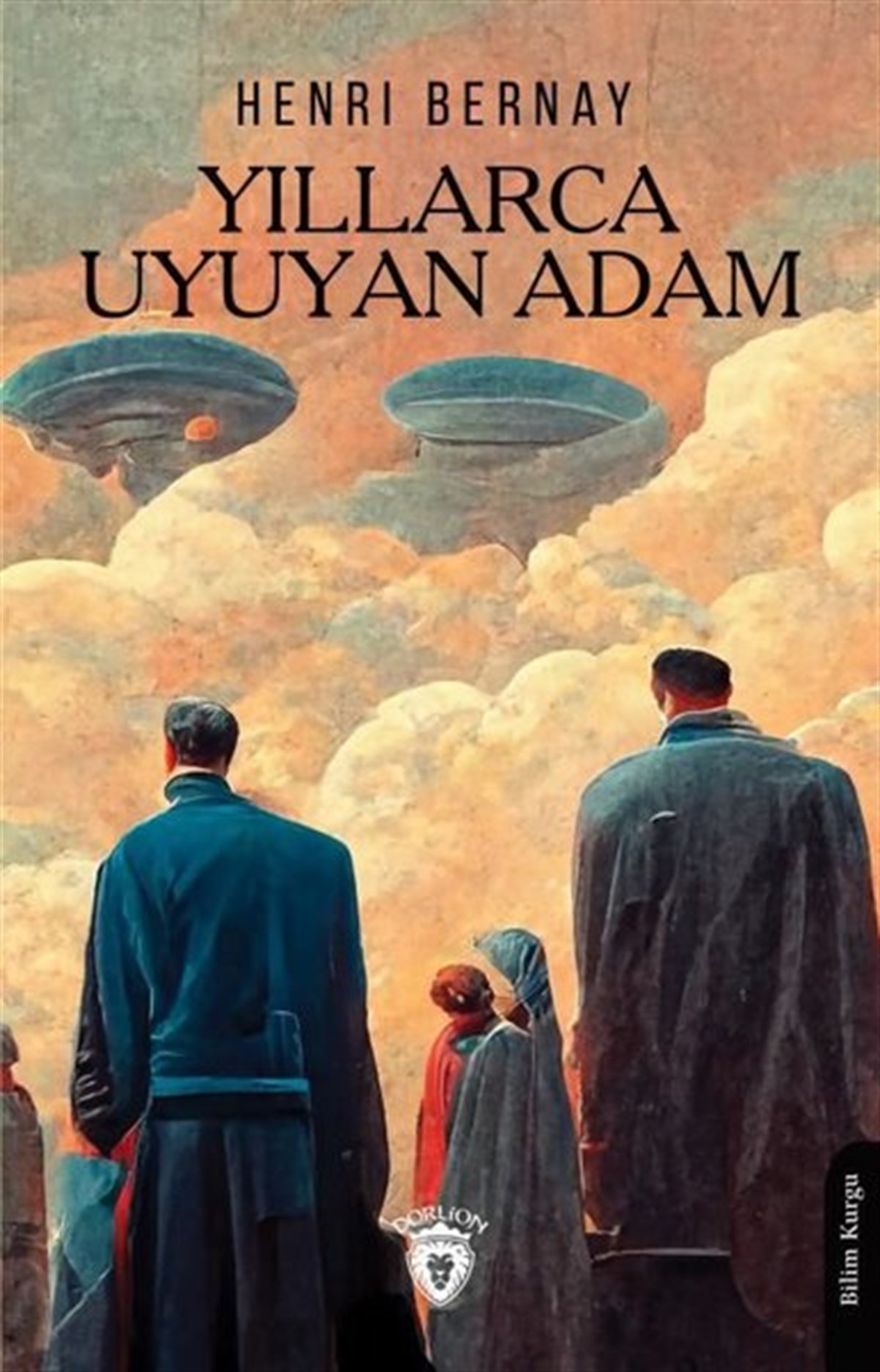 Henri BernayBilimkurgu KitaplarıYıllarca Uyuyan Adam