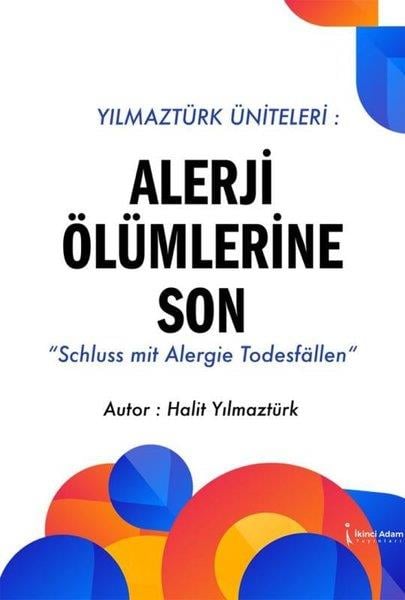 Halit YılmaztürkBeden SağlığıYılmaztürk Üniteleri: Alerji Ölümlerine Son