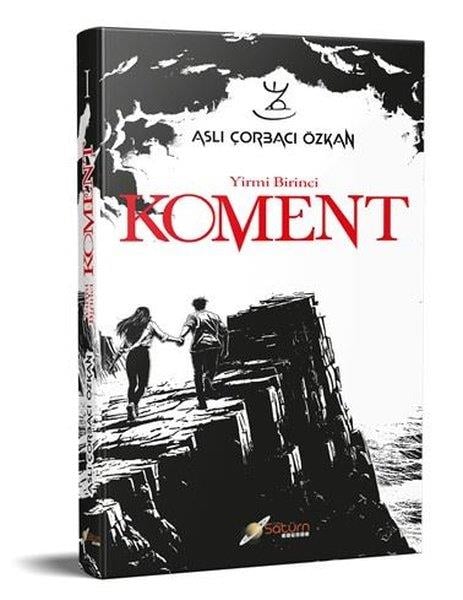 Aslı Çorbacı ÖzkanTürk RomaniYirmi Birinci Koment