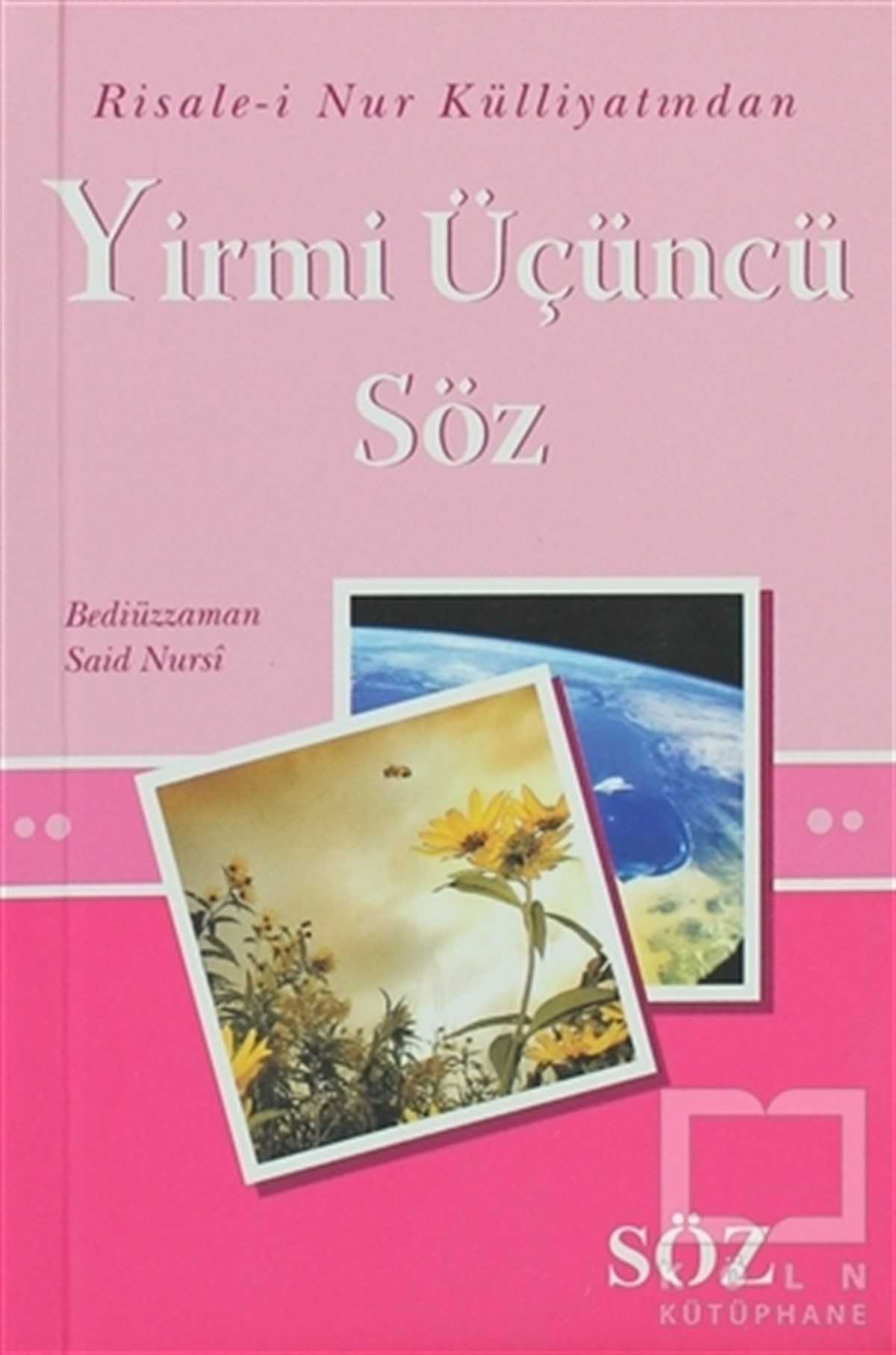 Bediüzzaman Said-i NursiGenel KonularYirmi Üçüncü Söz (Mini Boy)