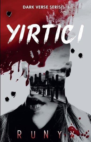 RunyxAşk Kitapları & Aşk RomanlarıYırtıcı - Dark Verse Serisi 1