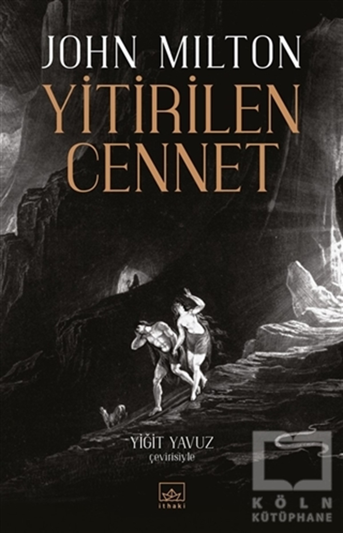 John MiltonDünya Klasikleri & Klasik KitaplarYitirilen Cennet